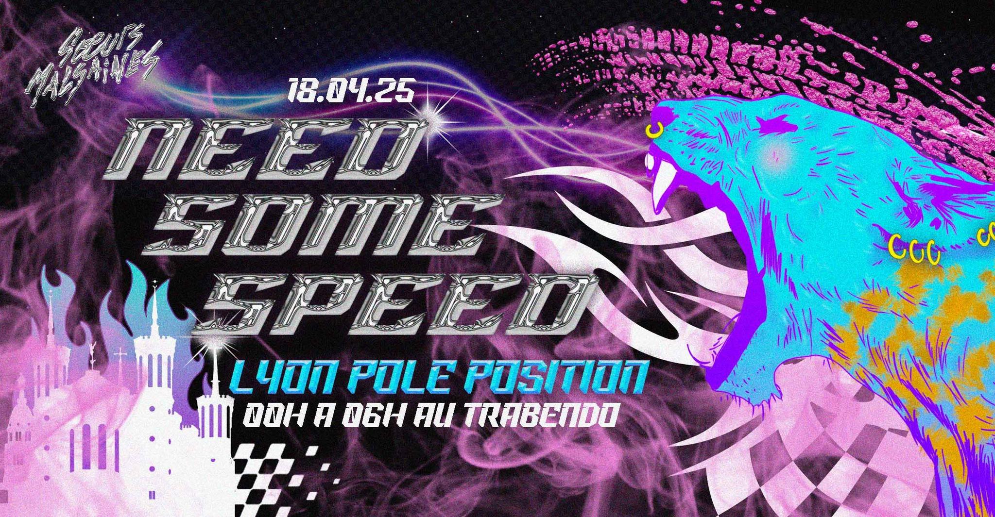 NEED SOME SPEED : LYON POLE POSITION