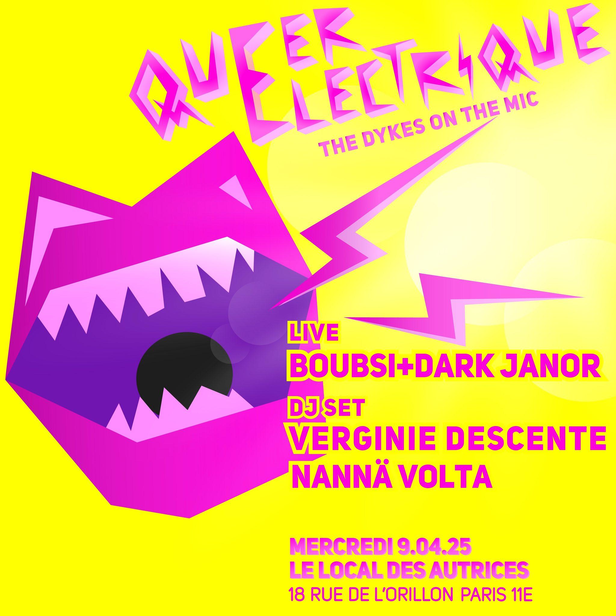 🌈⚡️ QUEER ELECTRIQUE ⚡️🌈 : The Dykes On The Mic @LeLocalDesAutrices
